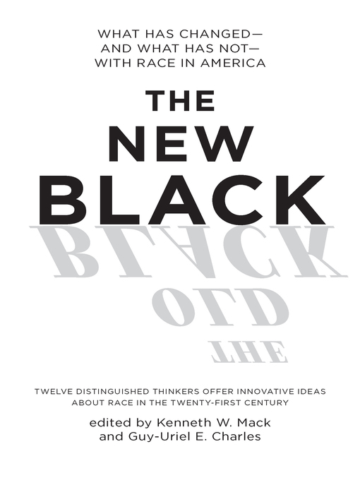 Title details for The New Black by Kenneth  W. Mack - Available